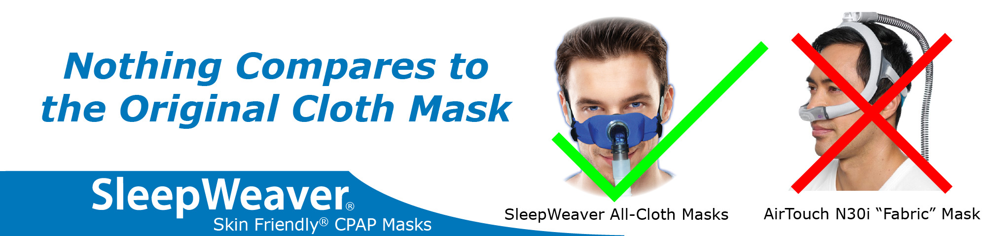 Nothing compares to the original cloth CPAP mask